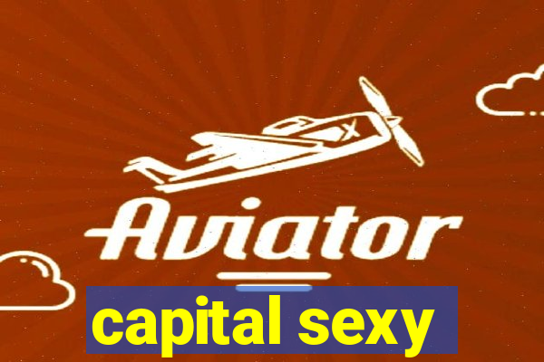 capital sexy